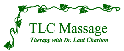 TLC Massage  - Therapy with Dr. Lani Charlton